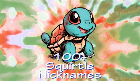 squirtle nickname|Squirtle Name Generator